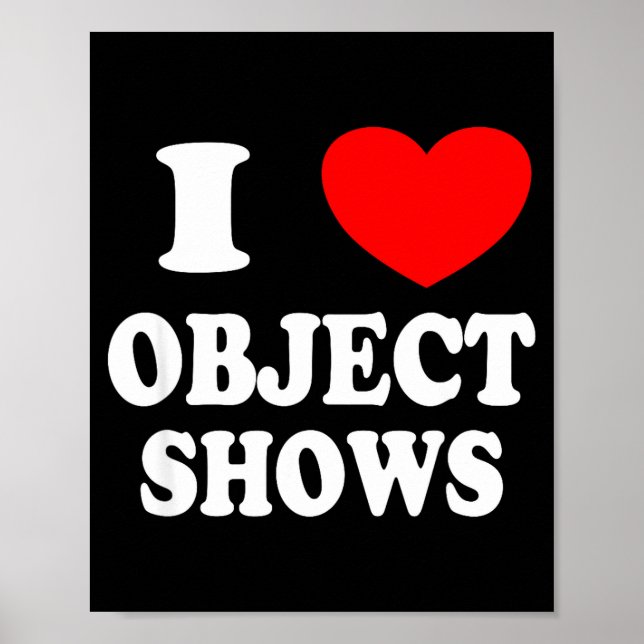 Poster Exibições de objetos _ amor engraçado exibições de (Frente)