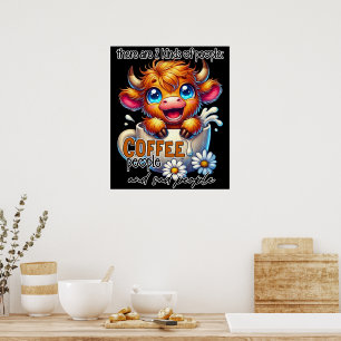 Poster Existem 2 Tipos de Pessoas Pessoas do Café e Trist