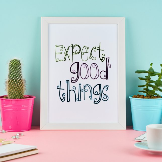Poster  Expect Good Things (Criador carregado)
