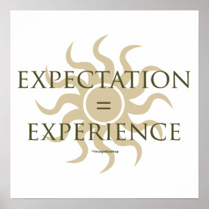 Póster Expectativa = experiência