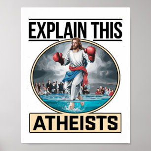 Poster Explique aos ateus que Jesus está boxando luvas me