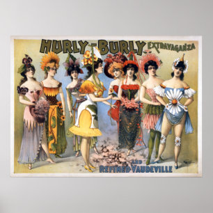 Poster Extravagância Hurly-Bem-constituído e vaudeville