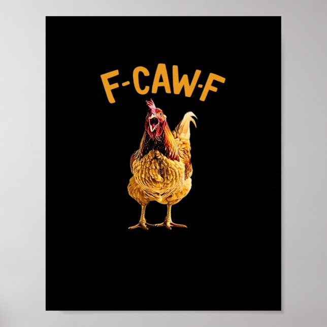 Poster F-Caw-F-Chicken Classic Creative Style (Frente)