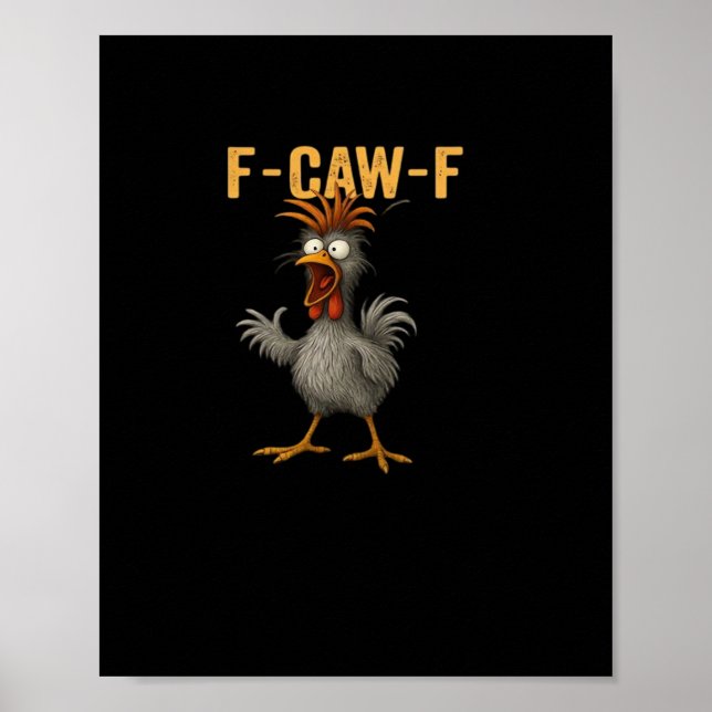 Poster F-Caw-F Chicken Essential Aesthetic Casual (Frente)