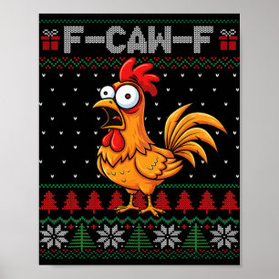 Poster F-caw-f Citação engraçada de humor de frango Natal