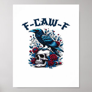 Poster F-Caw-F Corvo Gótico Caveira Clássico