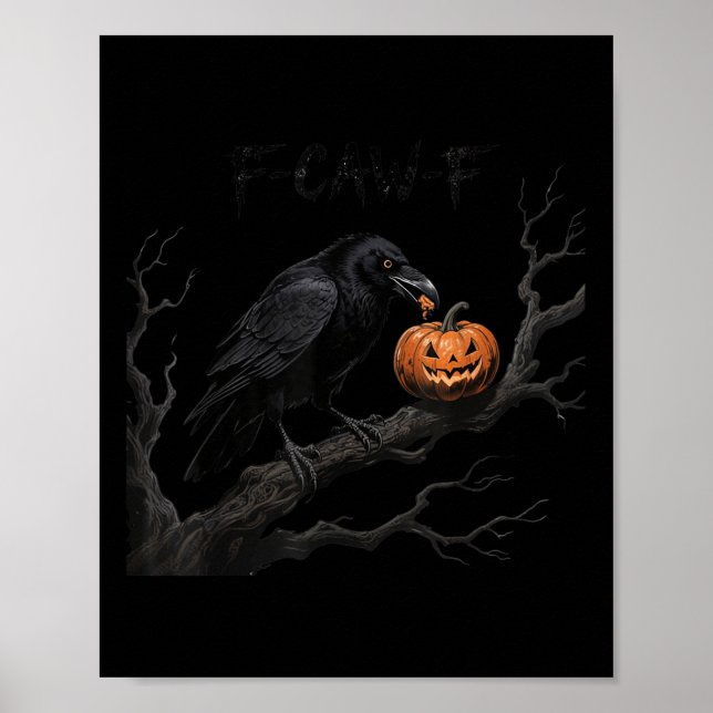 Poster F-caw-f Crow Bird Raven Gothic Cawing Grunge Scary (Frente)