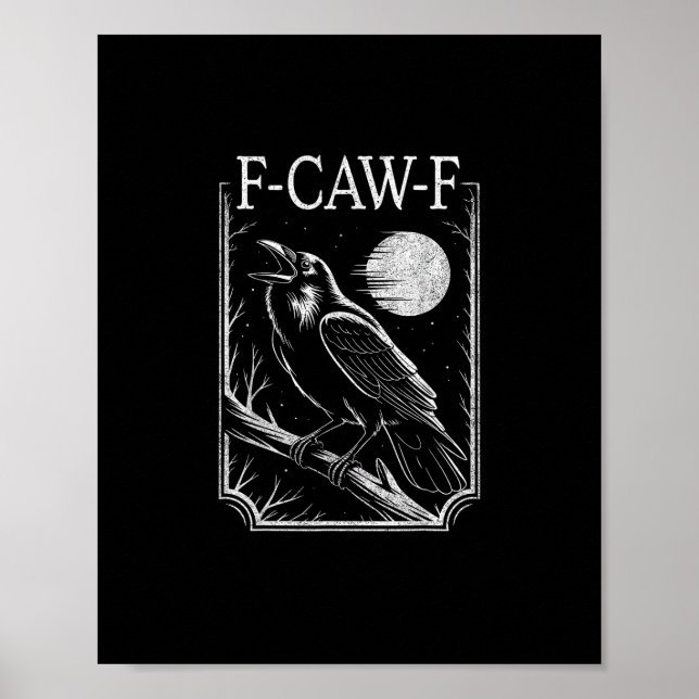 Poster F-Caw-F Crow Minimal – Retro Gothic Bird Funny Rav (Frente)