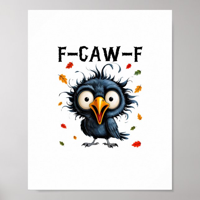 Poster F-Caw-F Crow Pun Funny Bird Cawing Grunge Hallowee (Frente)