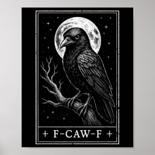 Poster F-caw-f Crow Tarot Card Engraçada Gótica Halloween