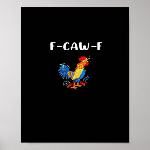 Poster F-Caw-F Divertido Moderno