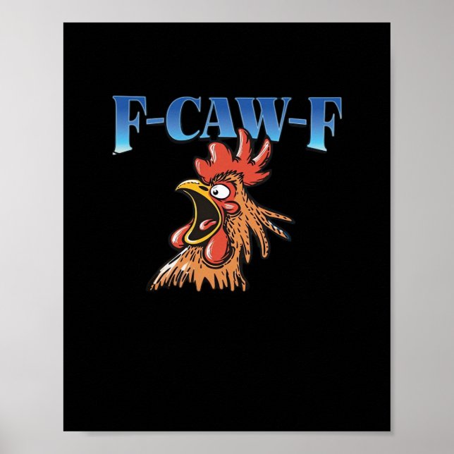 Poster F-Caw-F Frango Clássico Legal Único (Frente)