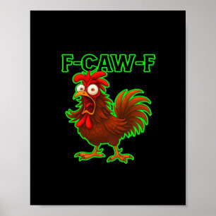 Poster F-Caw-F Frango Gráfico Retro Clássico