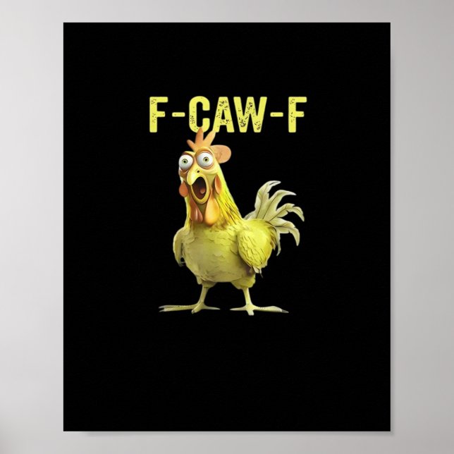 Poster F-Caw-F Funny Chicken Classic Creative Casual (Frente)
