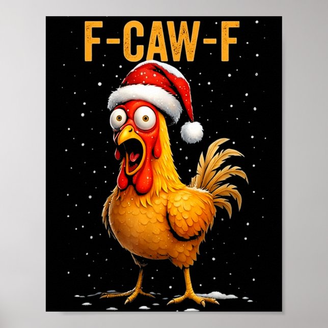 Poster F-caw-f Funny Chicken Humor Meme Christmas Men Wom (Frente)