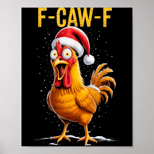 Poster F-caw-f Funny Chicken Humor Meme Christmas Men Wom (Frente)