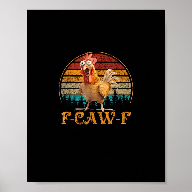 Poster F-Caw-F Funny Quote Chicken Meme F-Caw-F (Frente)