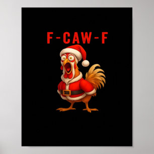 Poster F-Caw-F Galinha Engraçada de Natal Essencial