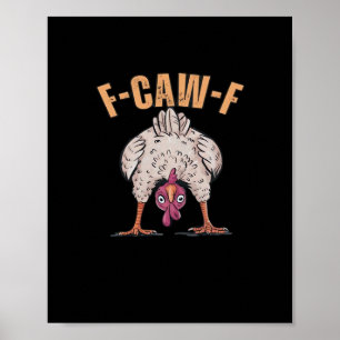 Poster F Caw F Galinha Engraçada Estilo Clássico Retro Le