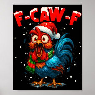 Poster F-caw-f Galinha Fcawf Galo Café Natal Fca
