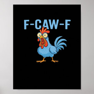 Poster F-Caw-F Galo Xingando Estilo Clássico Retro