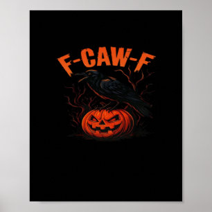 Poster F-Caw-F Halloween Moderno Casual
