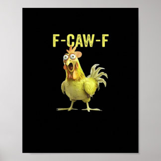 Poster F Caw F Humor de Frango Citação Estilo Vintage