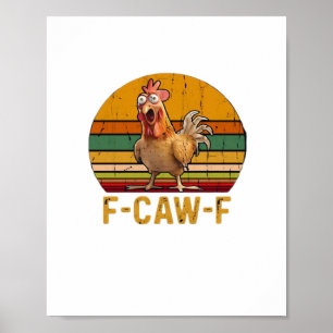 Poster F-Caw-F Humor de Frango Essencial Minimal Limpo