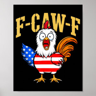 Poster F-caw-f Humor de Galinha Engraçado Citação de Band
