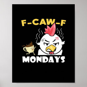 Poster F-Caw-F Segundas Clássico Minimalista Limpo