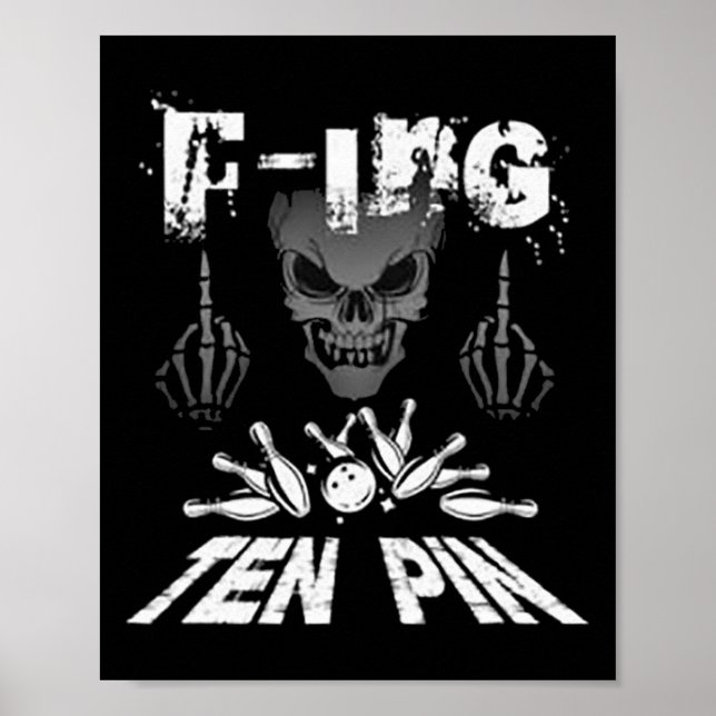 Poster F-ing Boliche da Equipe de Dez Pinos (Frente)