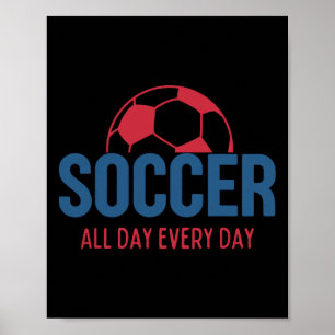Poster Fã de futebol o dia todo, todos os dias Treinament