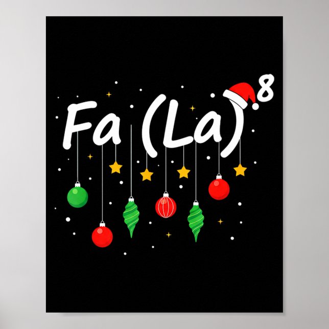 Poster Fa (la) 8 Funny Christmas Santa Fa La Math Teacher (Frente)