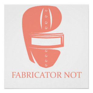 Póster Fabricador Não É Um Mágico Presente Divertido Para