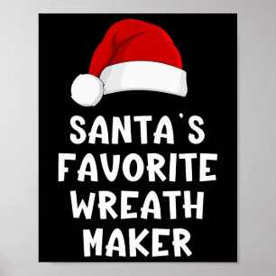 Poster Fabricante de Grinaldas Favorito do Papai Noel de 