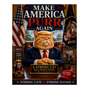 Póster Faça a América Ronronar Novamente - Gato Divertido