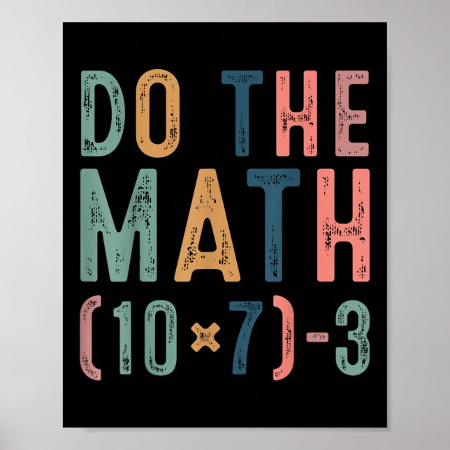 Poster Faça a Conta 67 Seis Sete Meme Divertido Professor (Frente)