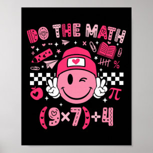 Poster Faça a Matemática Seis Sete 76 Meme Dia dos Namora