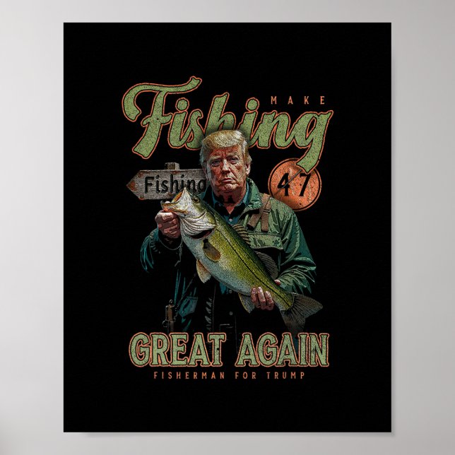 Poster Faça a Pesca Grande Novamente Engraçado B Pesca Do (Frente)