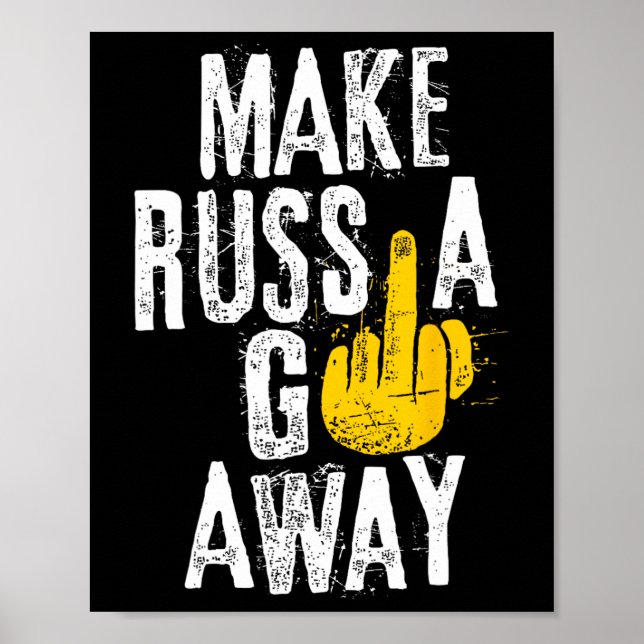 Poster Faça a Rússia Ir Embora (Frente)