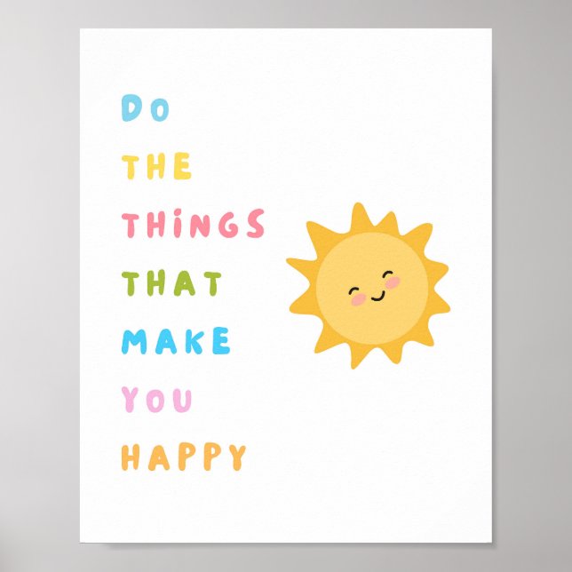 Poster Faça as coisas que te fazem feliz (Frente)