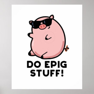 Poster Faça Coisas Cute Epic Pun