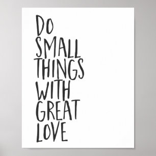 Poster Faça coisas pequenas com grande amor