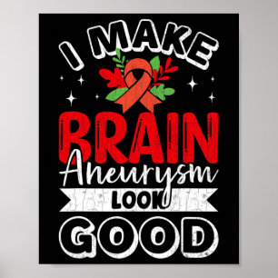 Poster Faça com que o neurismo cerebral pareça um bom sup