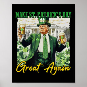 Poster Faça Excelente De Dia de São Patrício Novamente En