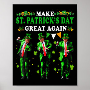 Poster Faça Excelente De Dia de São Patrício Novamente En