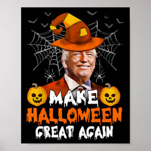 Poster Faça Excelente De Halloween Novamente Engraçado Tr