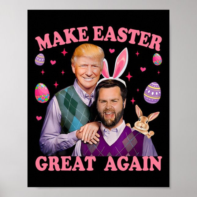 Poster Faça Excelente De Páscoa Novamente Trump Vance Bun (Frente)