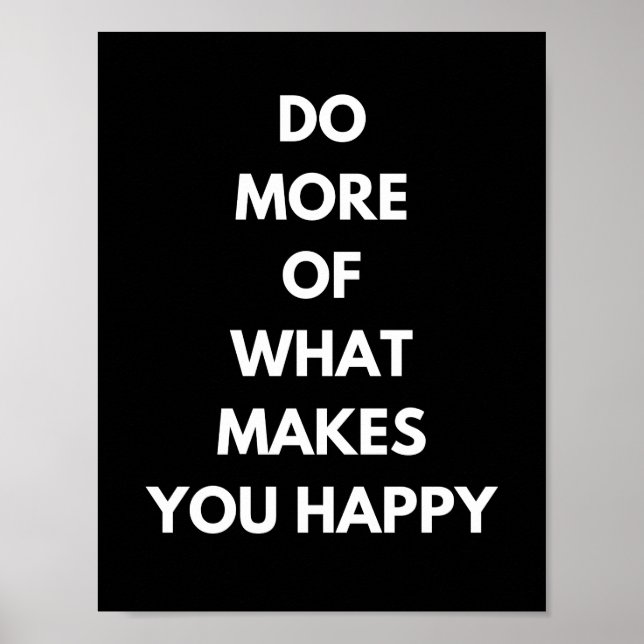 Poster faça mais o que te faz feliz (Frente)