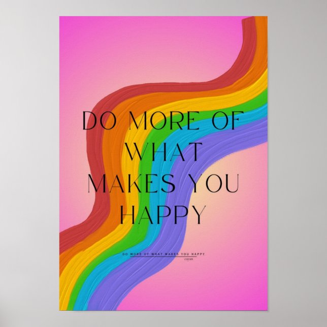 Poster Faça mais o que te faz feliz (Frente)